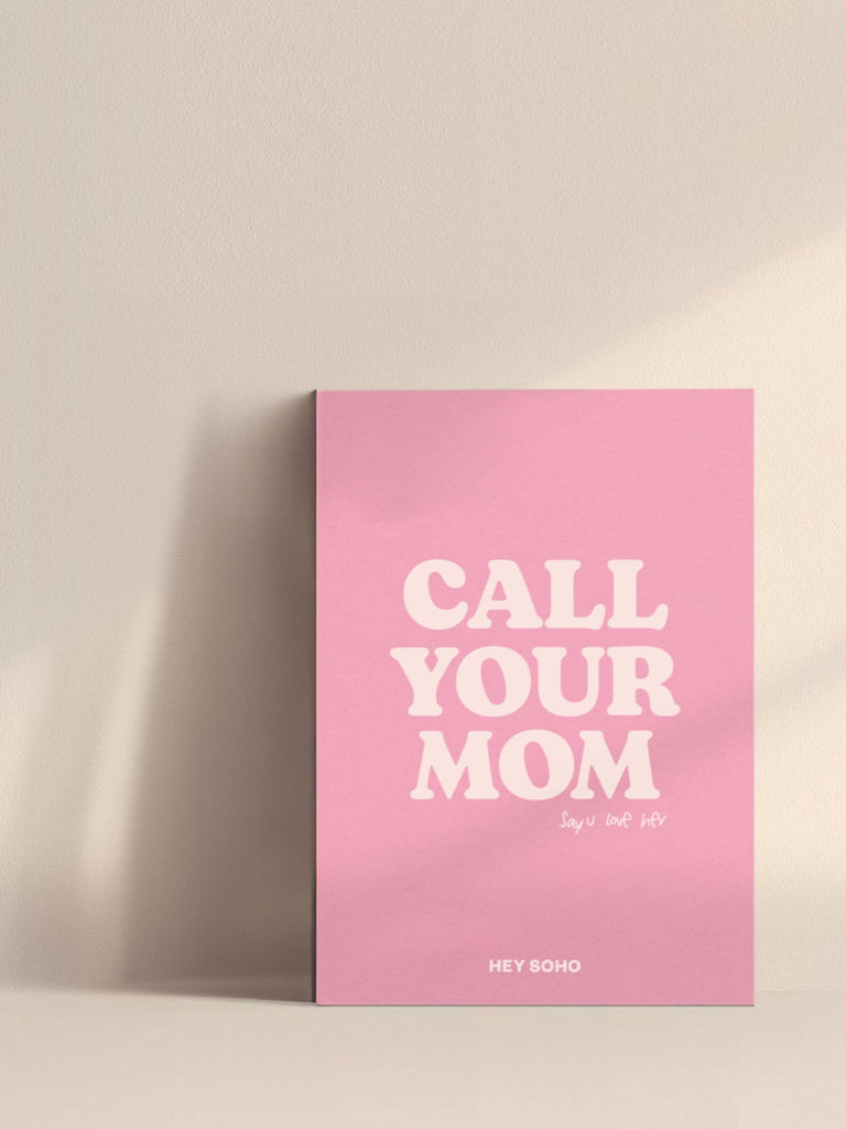CALL YOUR MOM Postkarte - heysoho