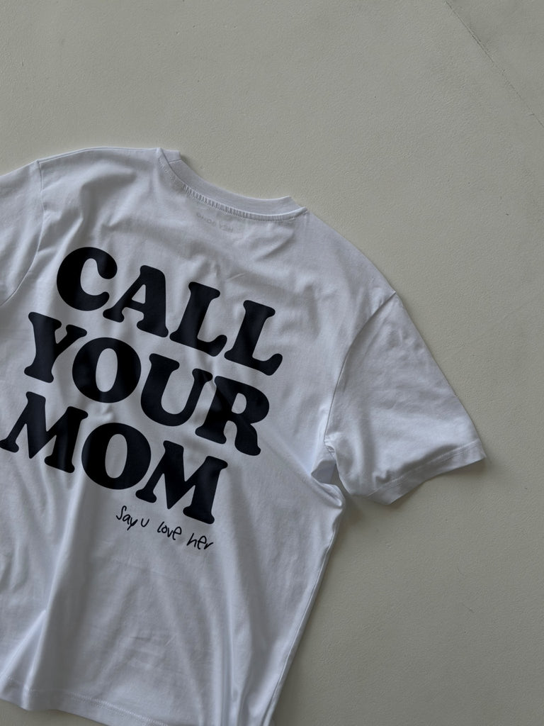 CALL YOUR MOM T-Shirt offwhite - heysoho