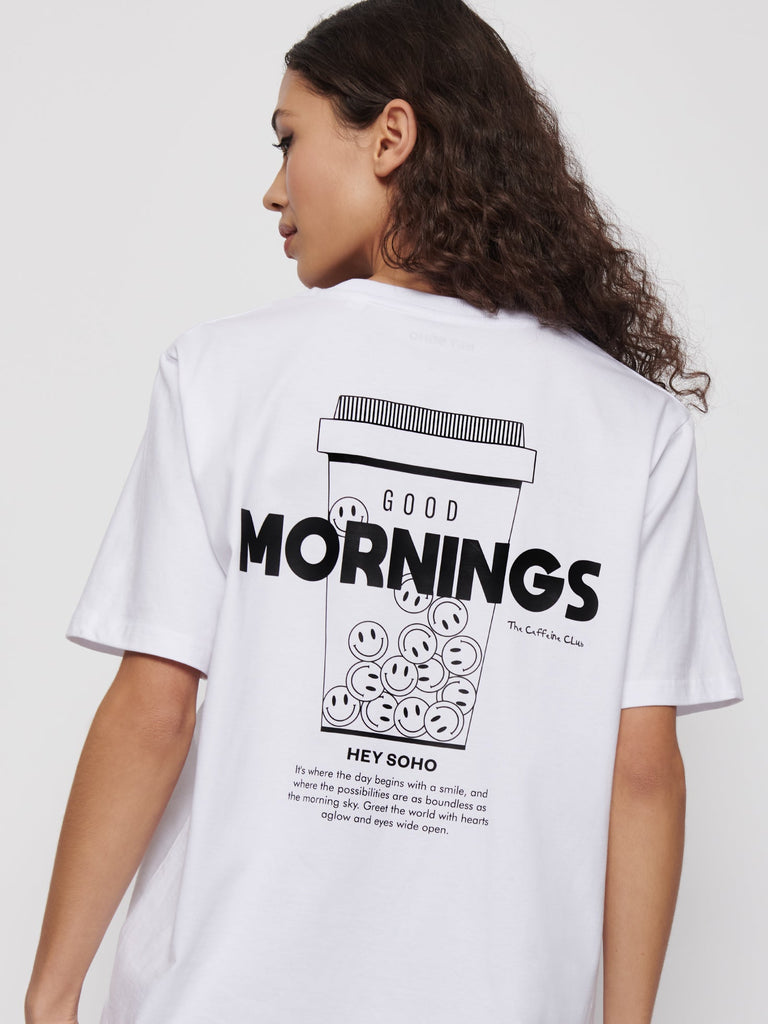 Good Mornings T-Shirt weiß - heysoho